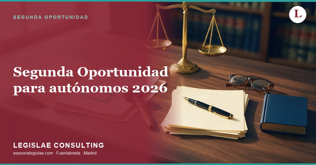 Segunda Oportunidad autónomos 2026
